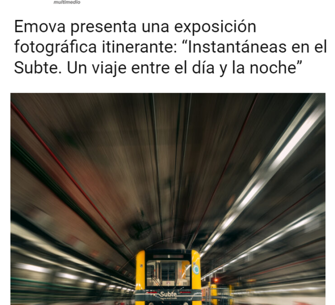 Nota de Rieles sobre la muestra fotográfica en el Subte