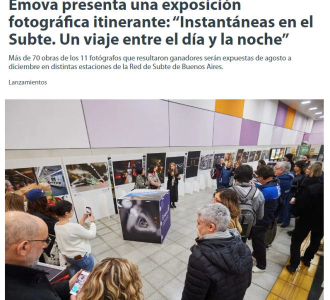 Nota de Dossier Net sobre la muestra fotográfica en el Subte