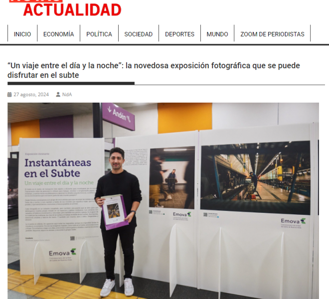 Nota de Notas de Actualidad sobre la muestra fotográfica en el Subte